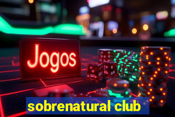 sobrenatural club